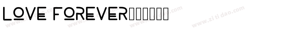 Love forever字体转换